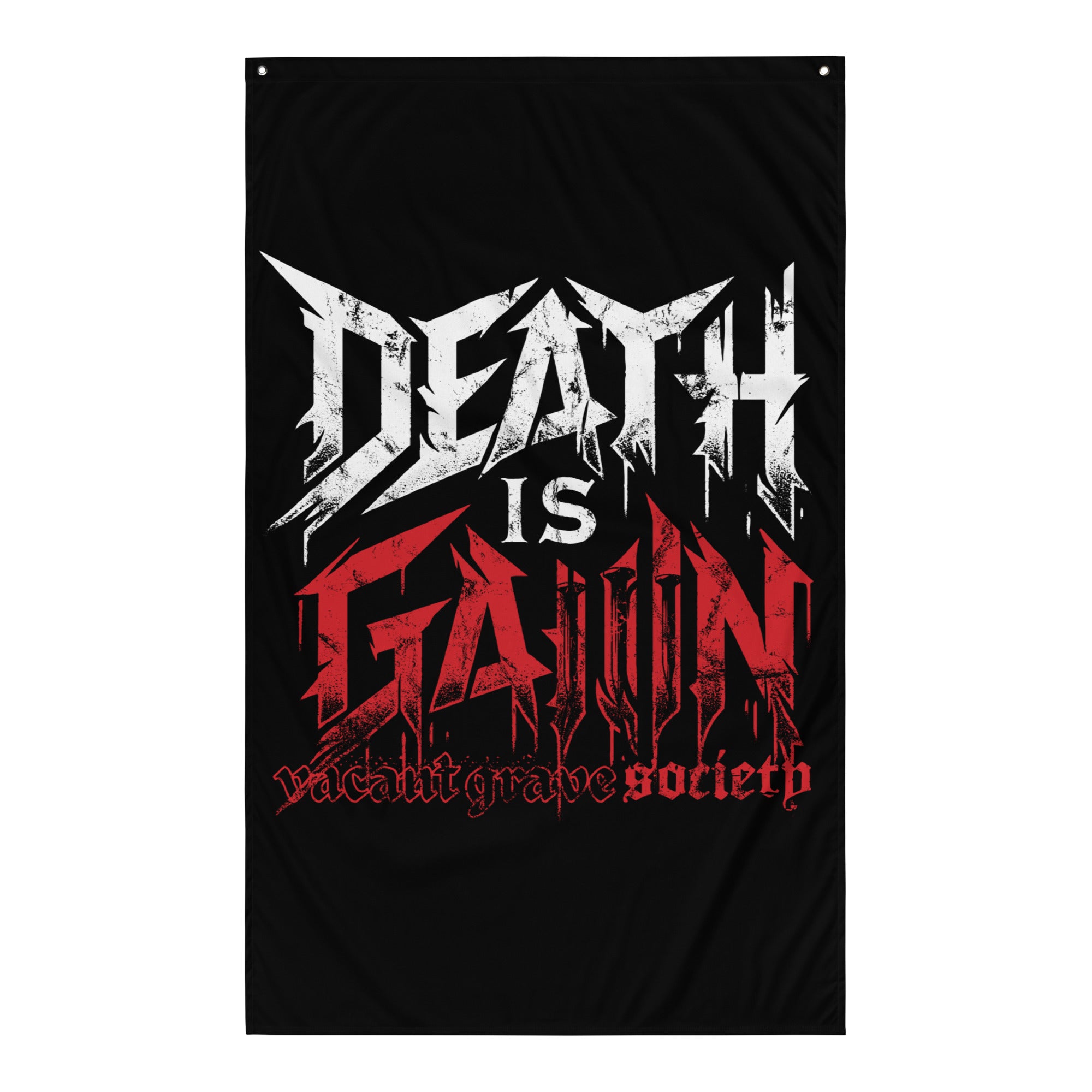 DEATH IS GAIIIN - Wall Flag