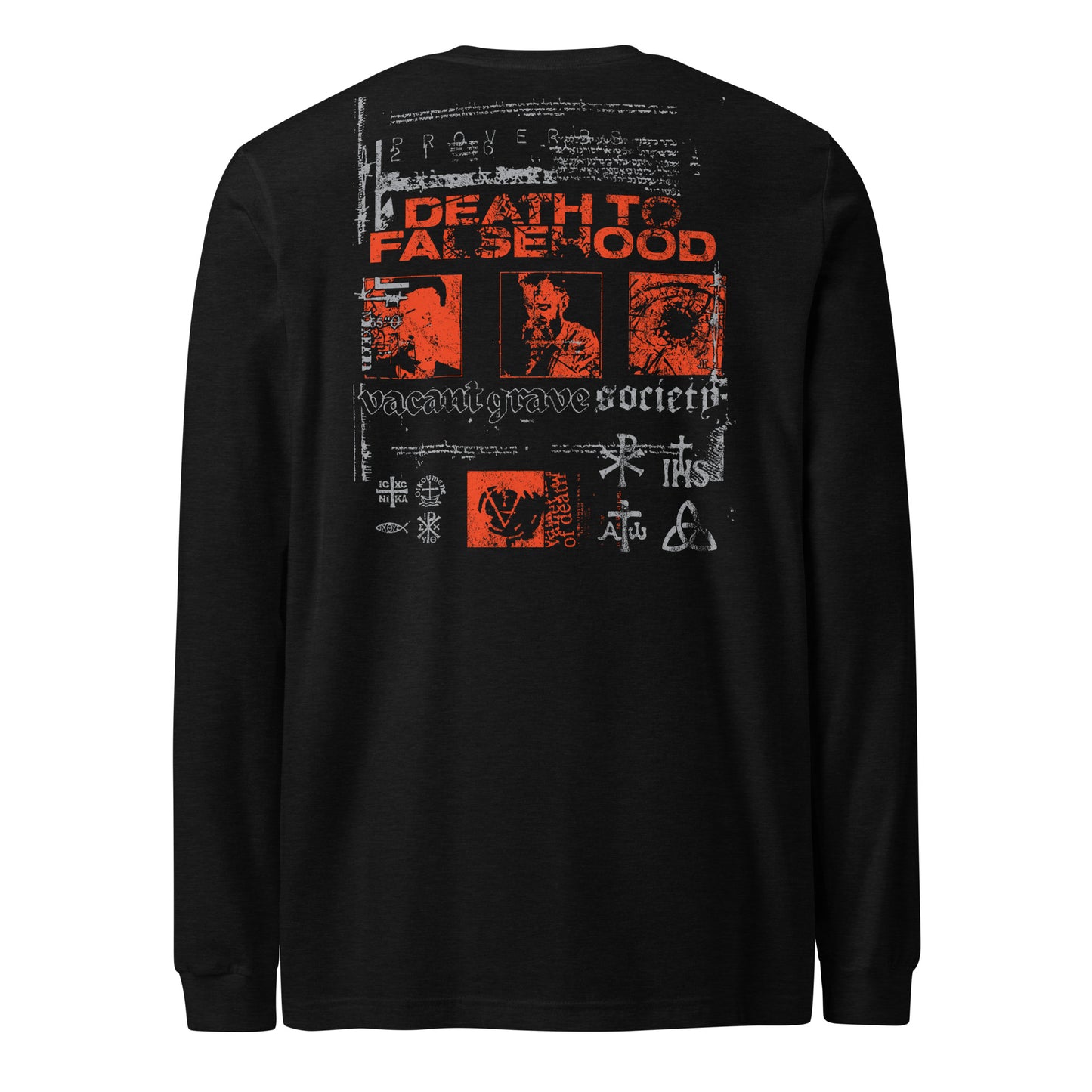 DEATH TO FALSEHOOD -  Long Sleeve Tee